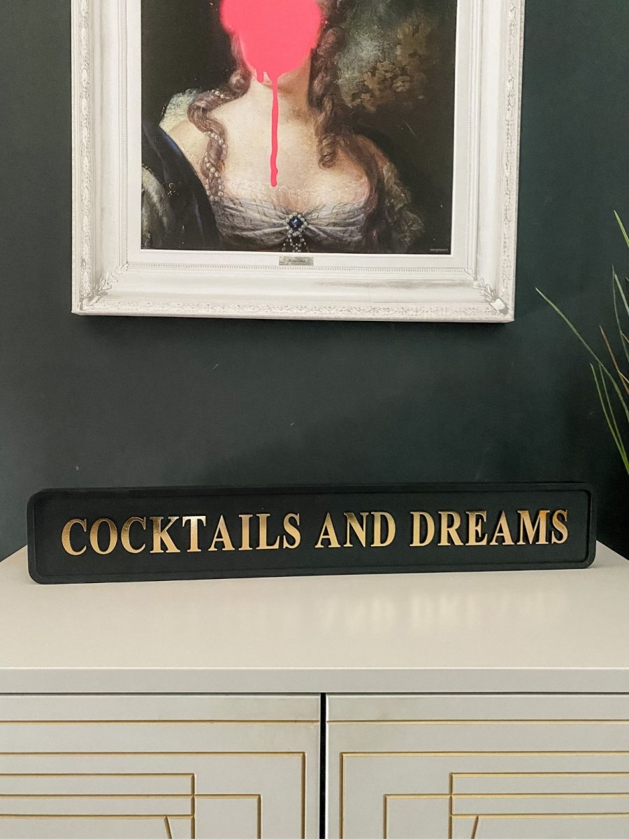 'Cocktails And Dreams' Gold Foil Sign - Punk & Poodle